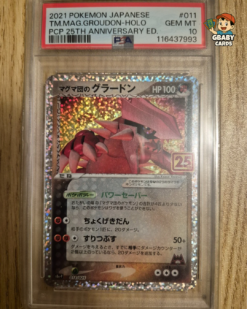PSA 10 Team Magma's Groudon #011 - 25th Anniversary Japanese